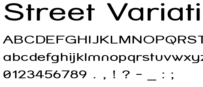 Street Variation - Expanded font